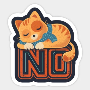 No Means No - Lazy sleeping cat Sticker